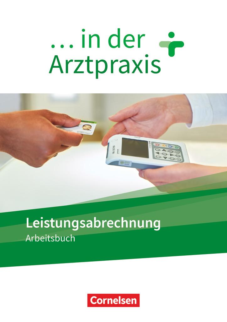 ... in der Arztpraxis. Leistungsabrechnung - Arbeitsbuch