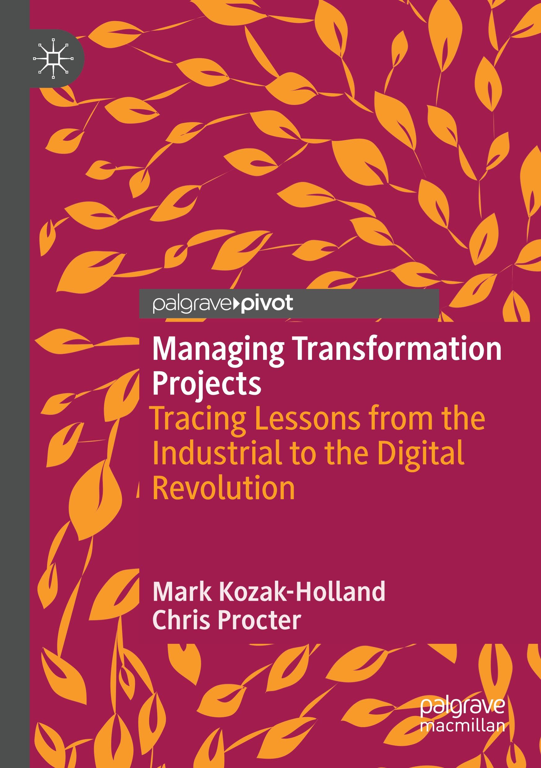 Managing Transformation Projects