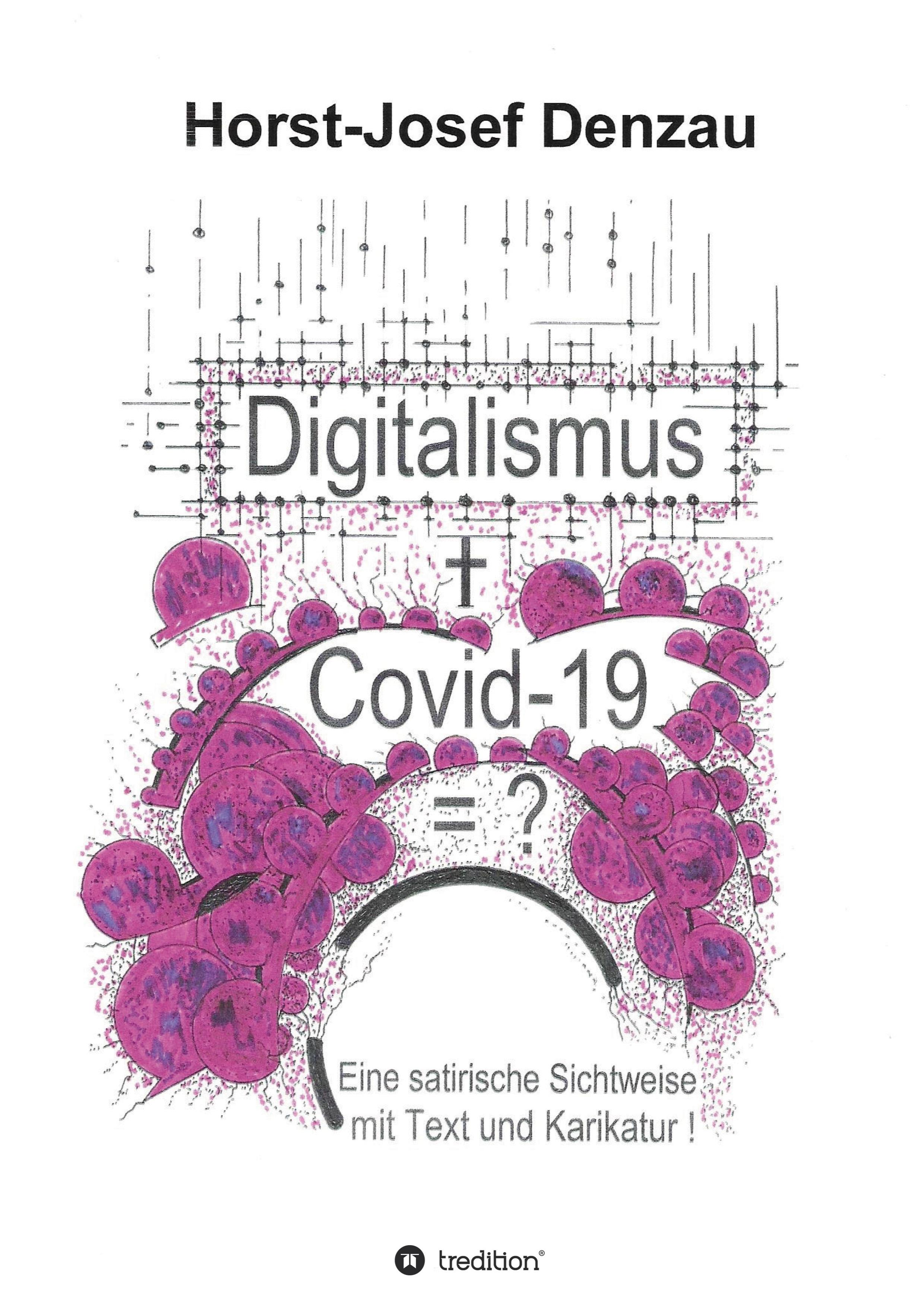 Digitalismus + Covid -19 =?