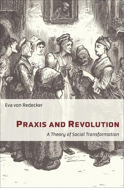 Praxis and Revolution