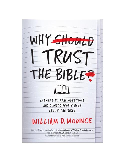 Why I Trust the Bible