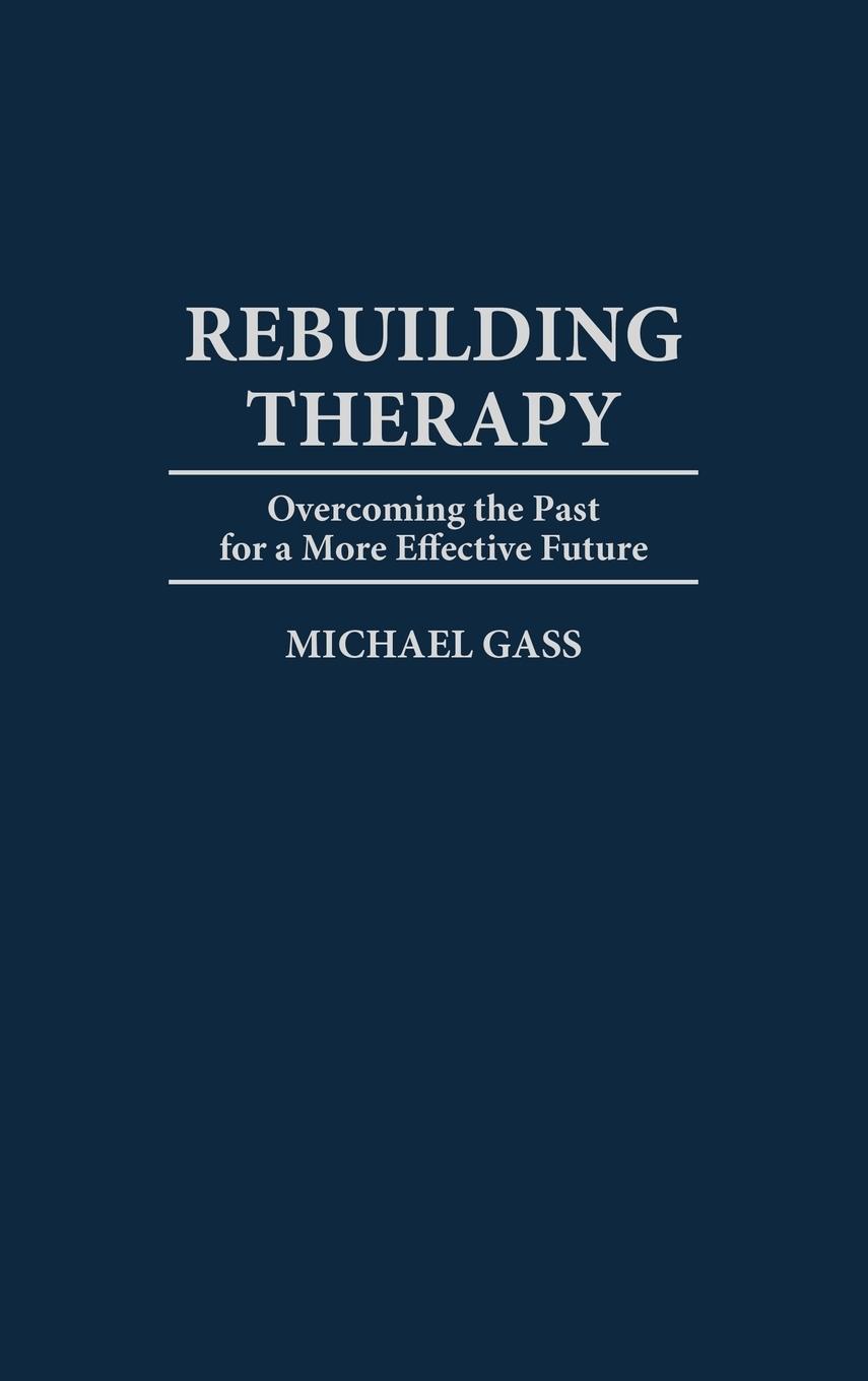 Rebuilding Therapy