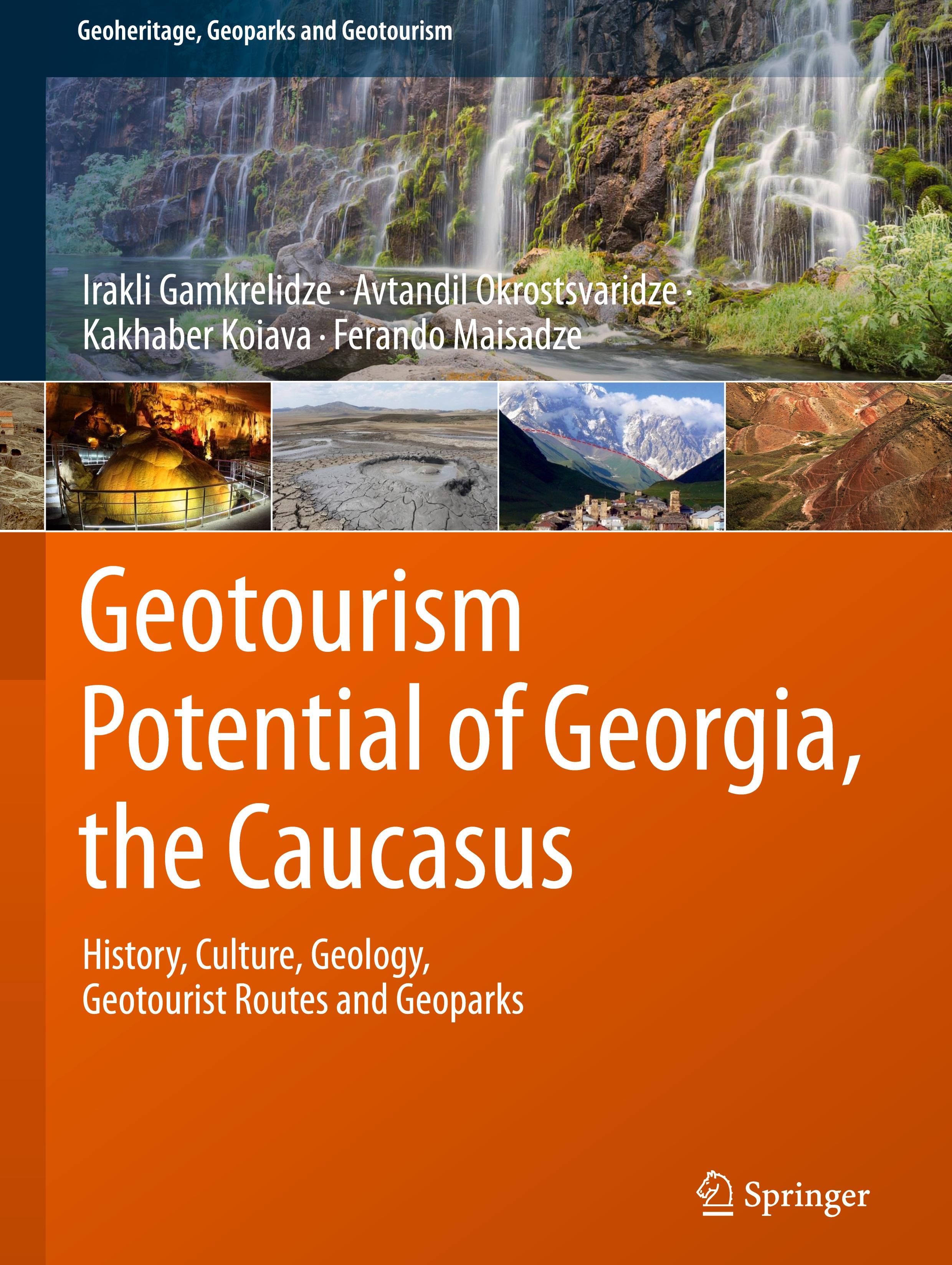 Geotourism Potential of Georgia, the Caucasus