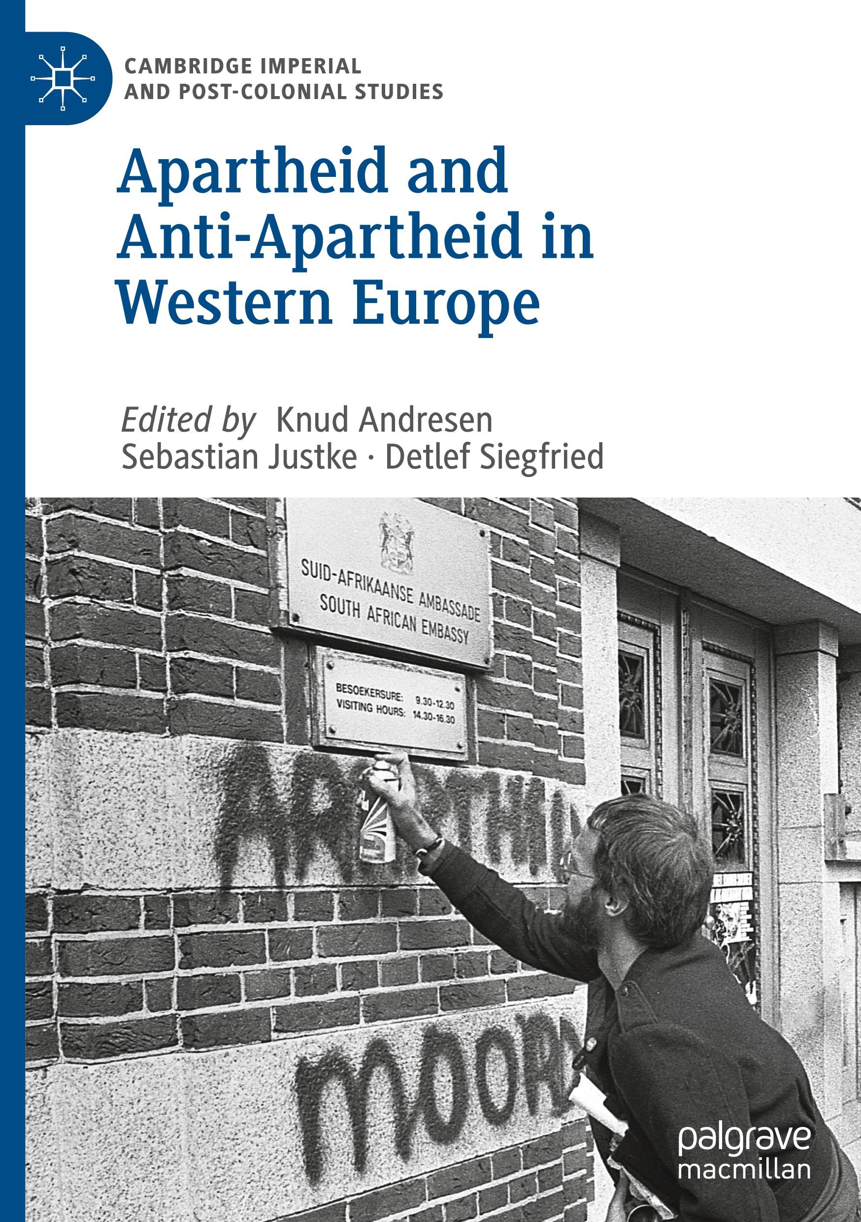 Apartheid and Anti-Apartheid in Western Europe