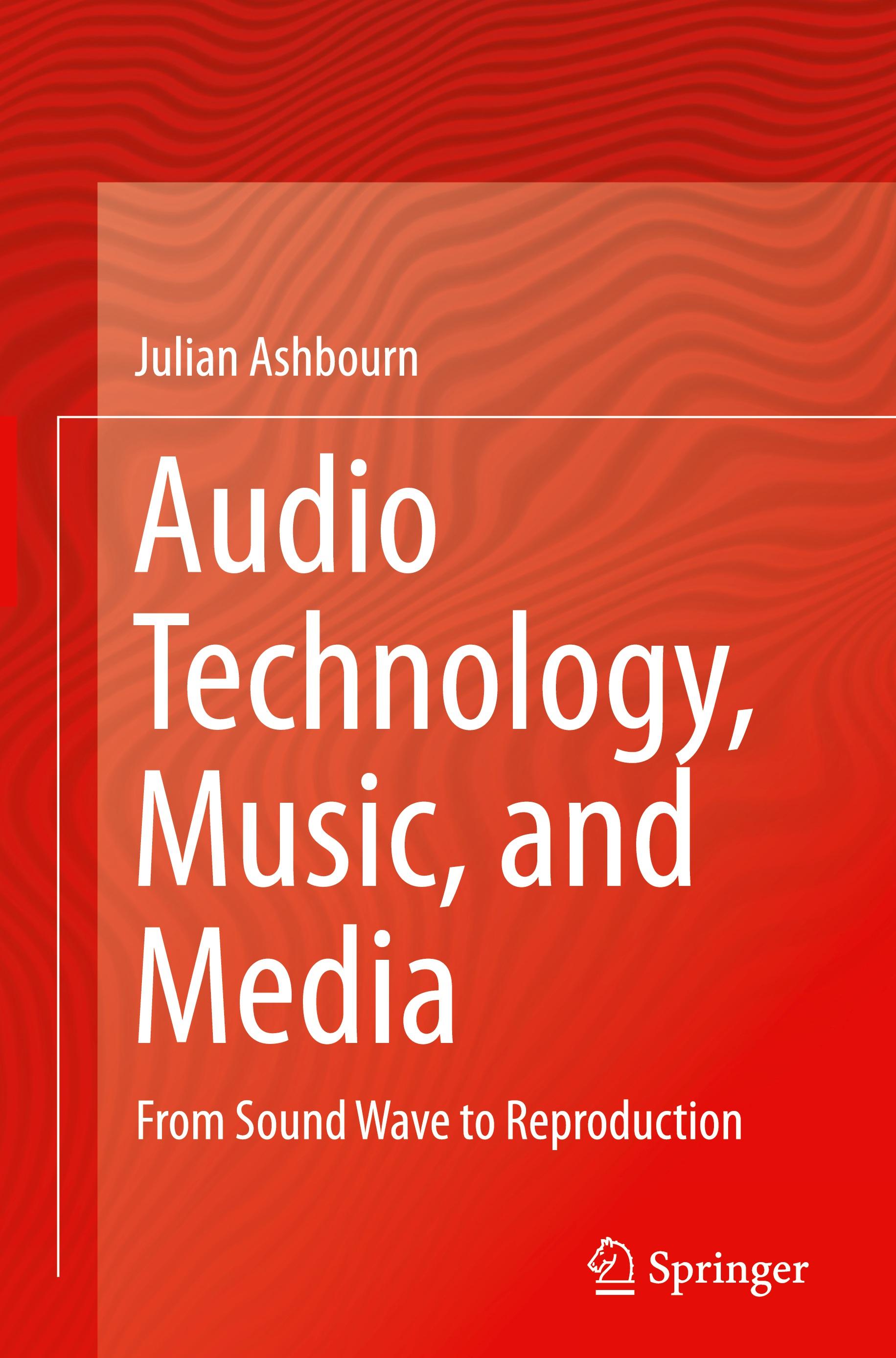 Audio Technology, Music, and Media