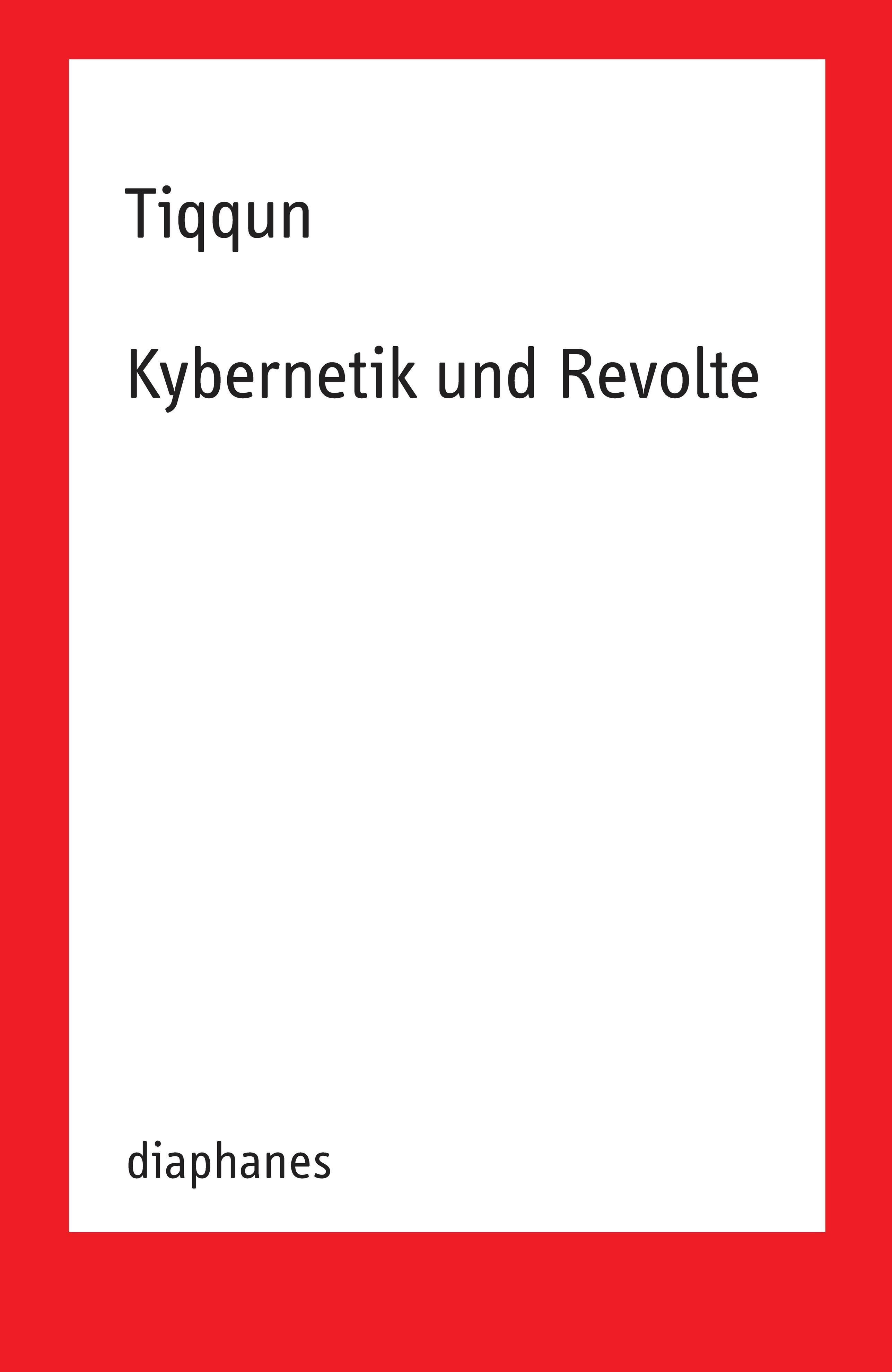 Kybernetik und Revolte