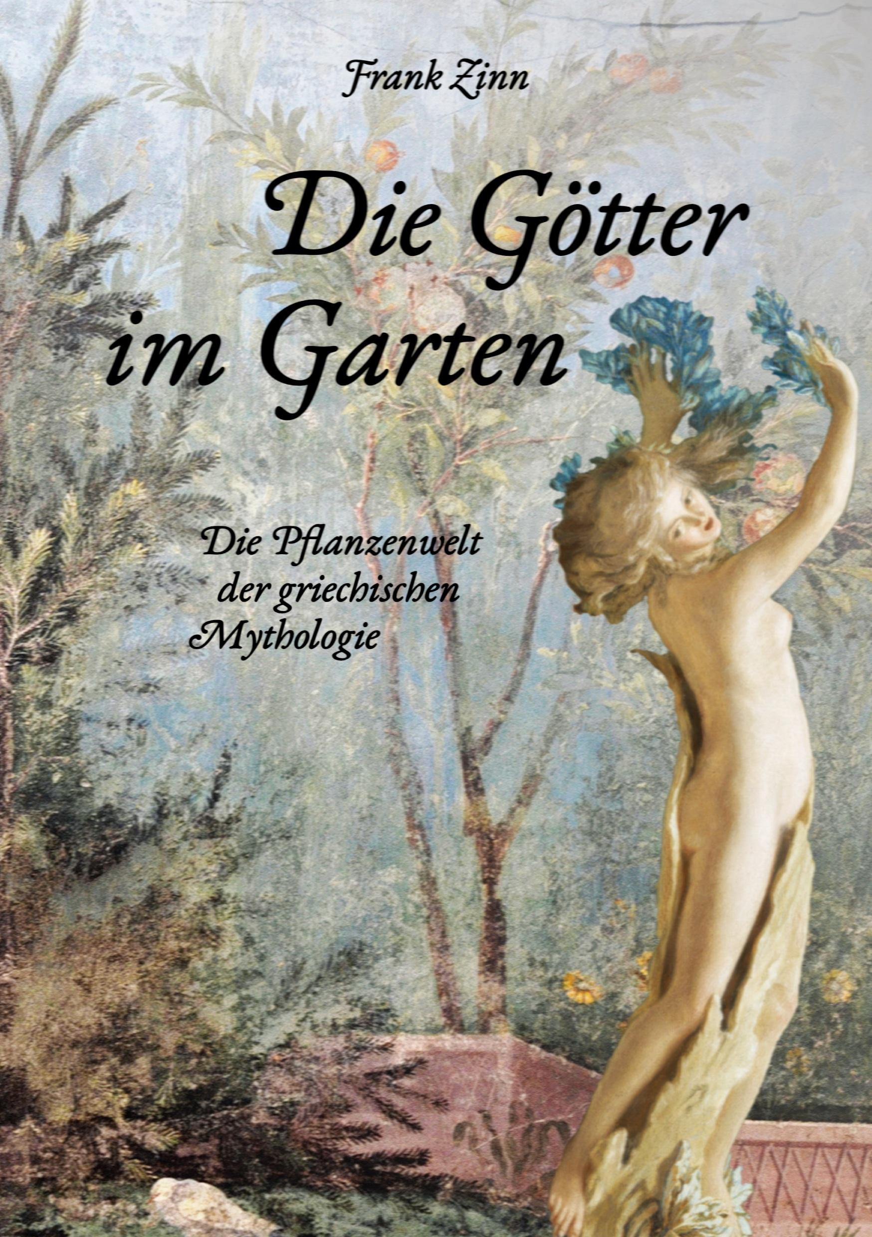 Die Götter im Garten