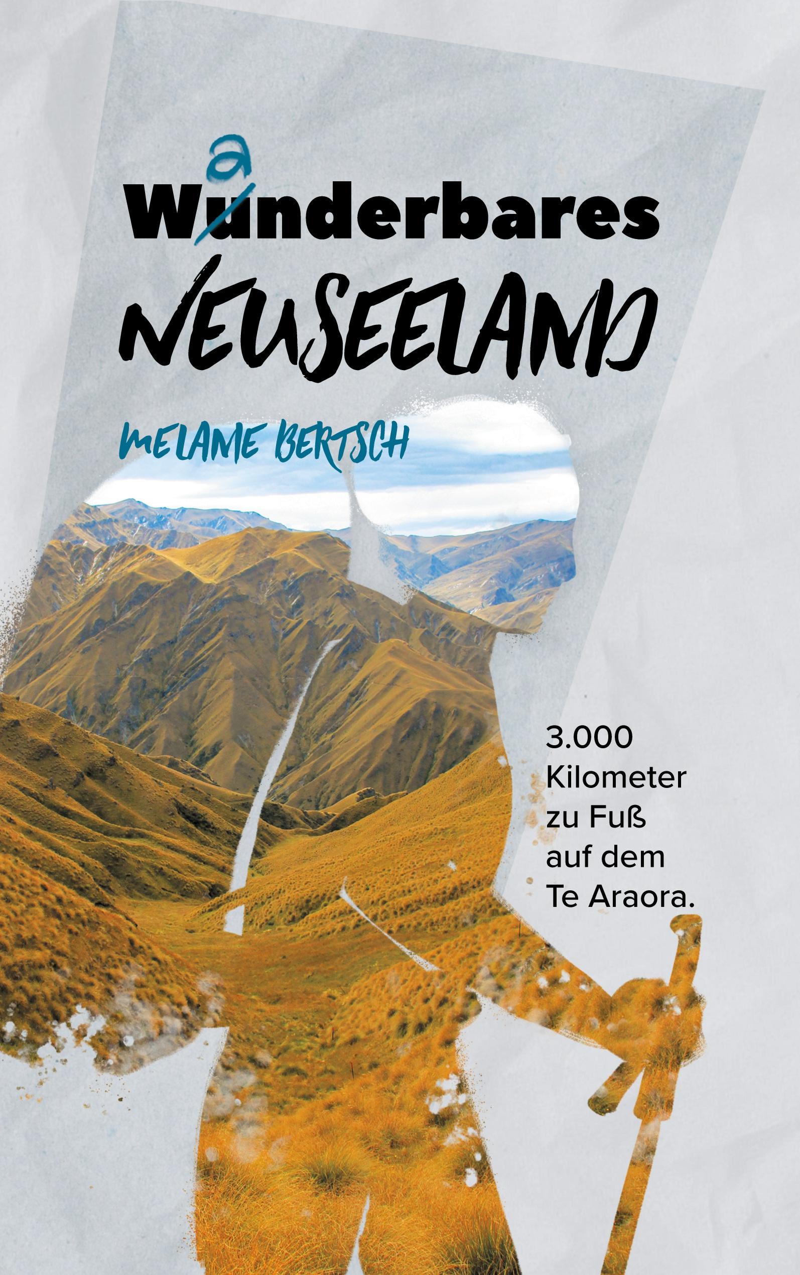 Wanderbares Neuseeland