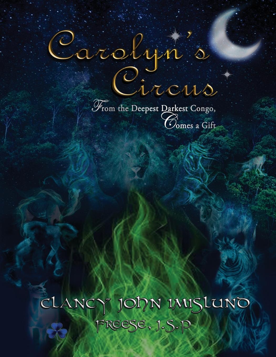 Carolyn's Circus