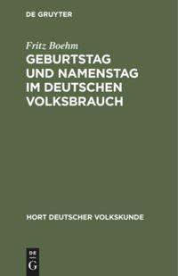 Geburtstag und Namenstag im deutschen Volksbrauch