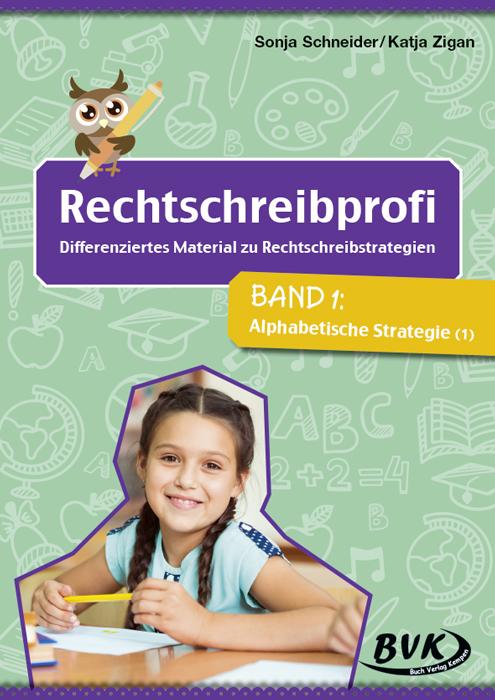 Rechtschreibprofi: Differenziertes Material zu Rechtschreibstrategien 01