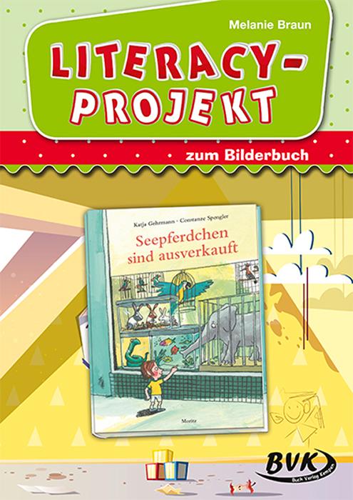 Literacy-Projekt zum Bilderbuch Seepferdchen sind ausverkauft