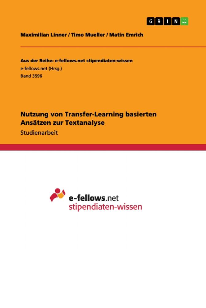 Nutzung von Transfer-Learning basierten Ansätzen zur Textanalyse