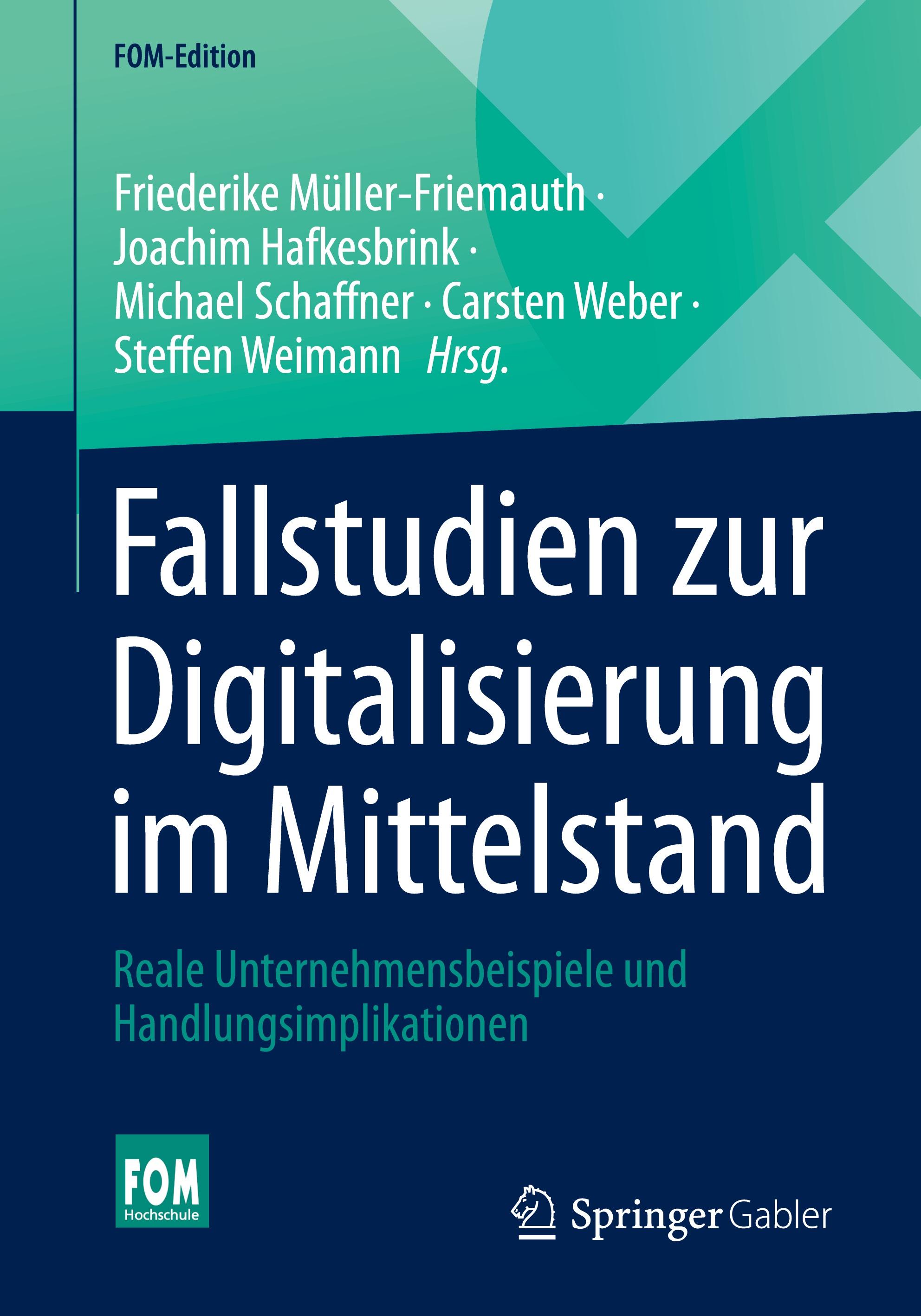 Fallstudien zur Digitalisierung im Mittelstand