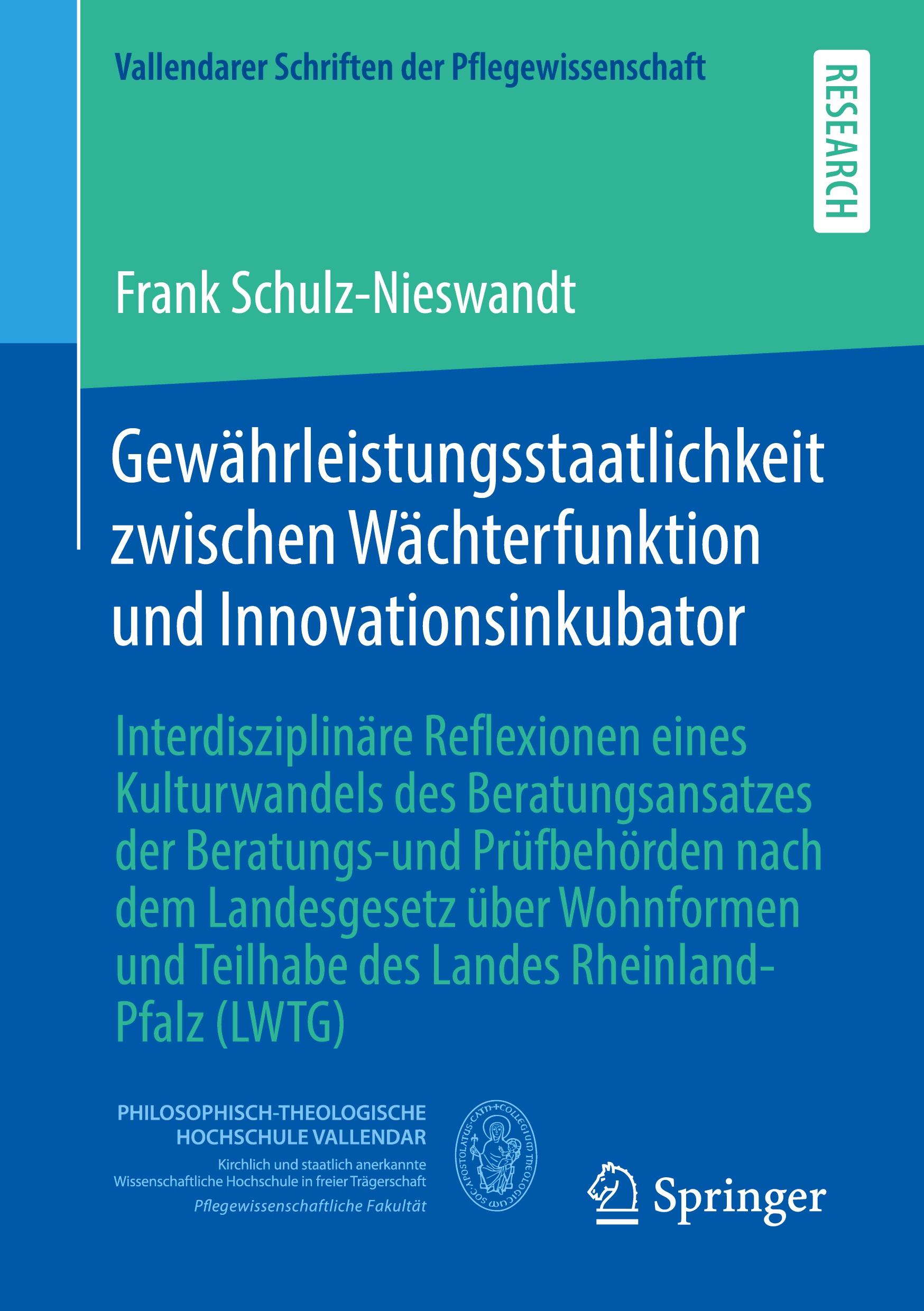 Gewährleistungsstaatlichkeit zwischen Wächterfunktion und Innovationsinkubator