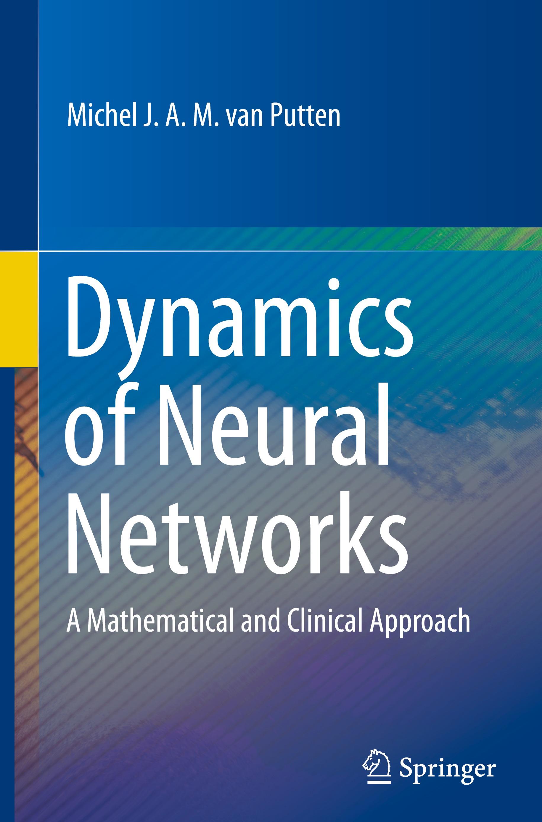 Dynamics of Neural Networks