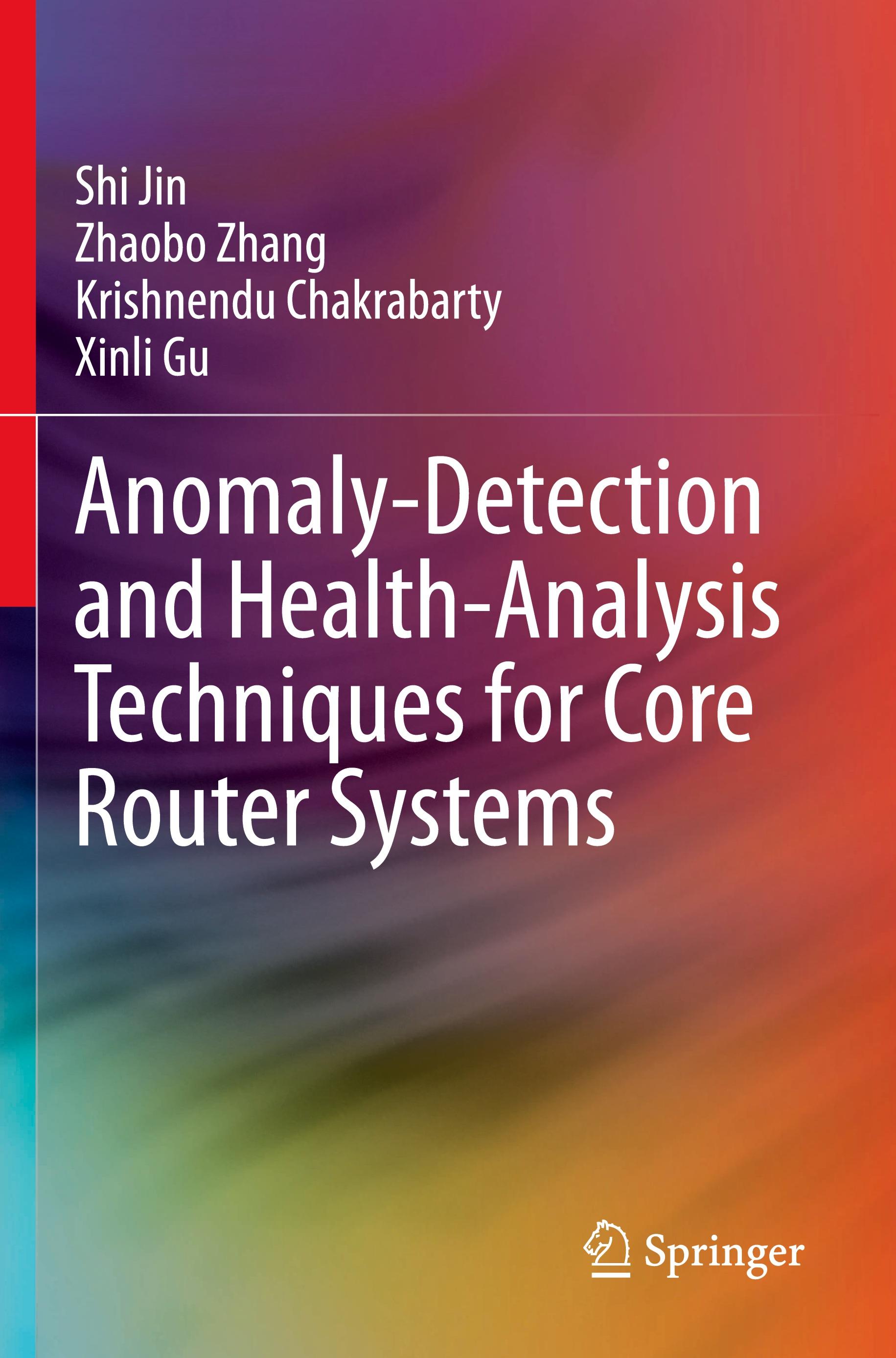 Anomaly-Detection and Health-Analysis Techniques for Core Router Systems