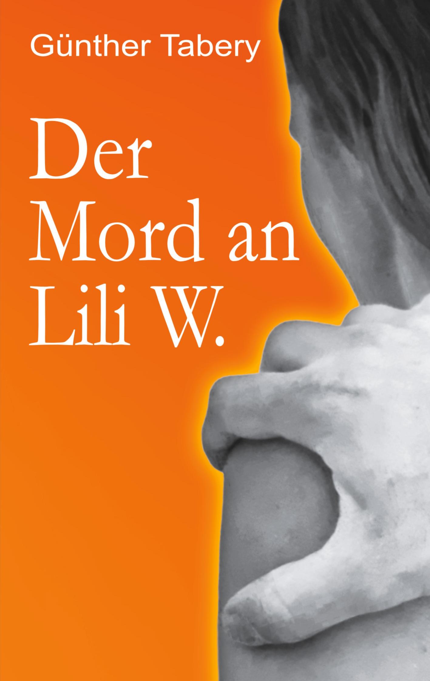 Der Mord an Lili W.