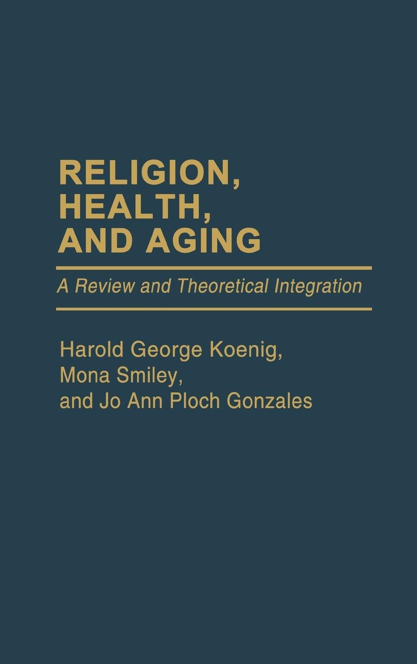 Religion, Health, and Aging