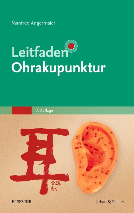 Leitfaden Ohrakupunktur