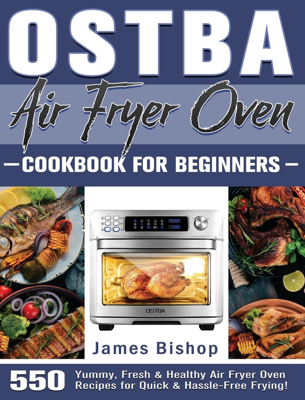 OSTBA Air Fryer Oven Cookbook for beginners