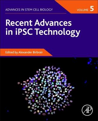 Recent Advances in Ipsc Technology