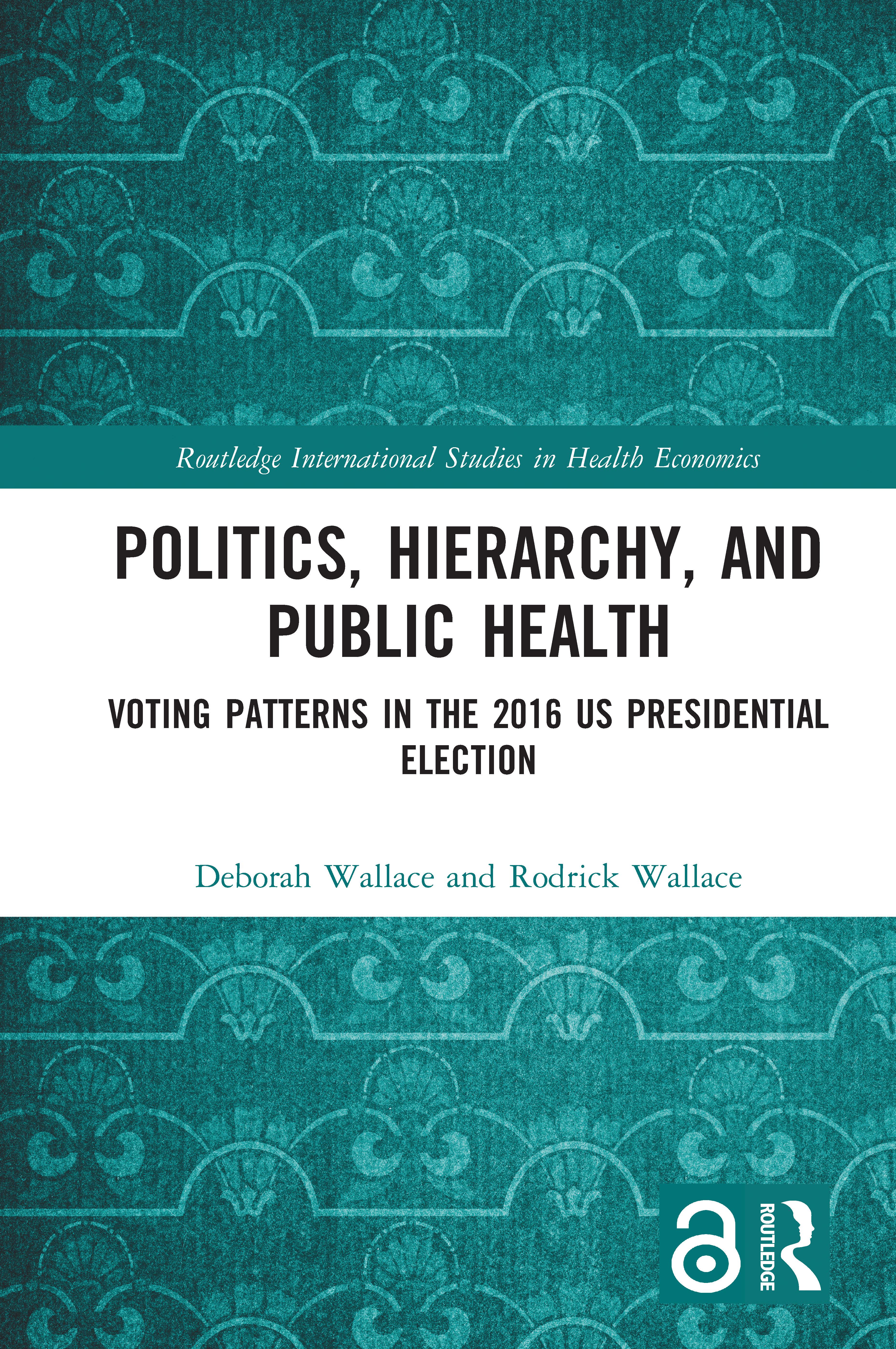 Politics, Hierarchy, and Public Health