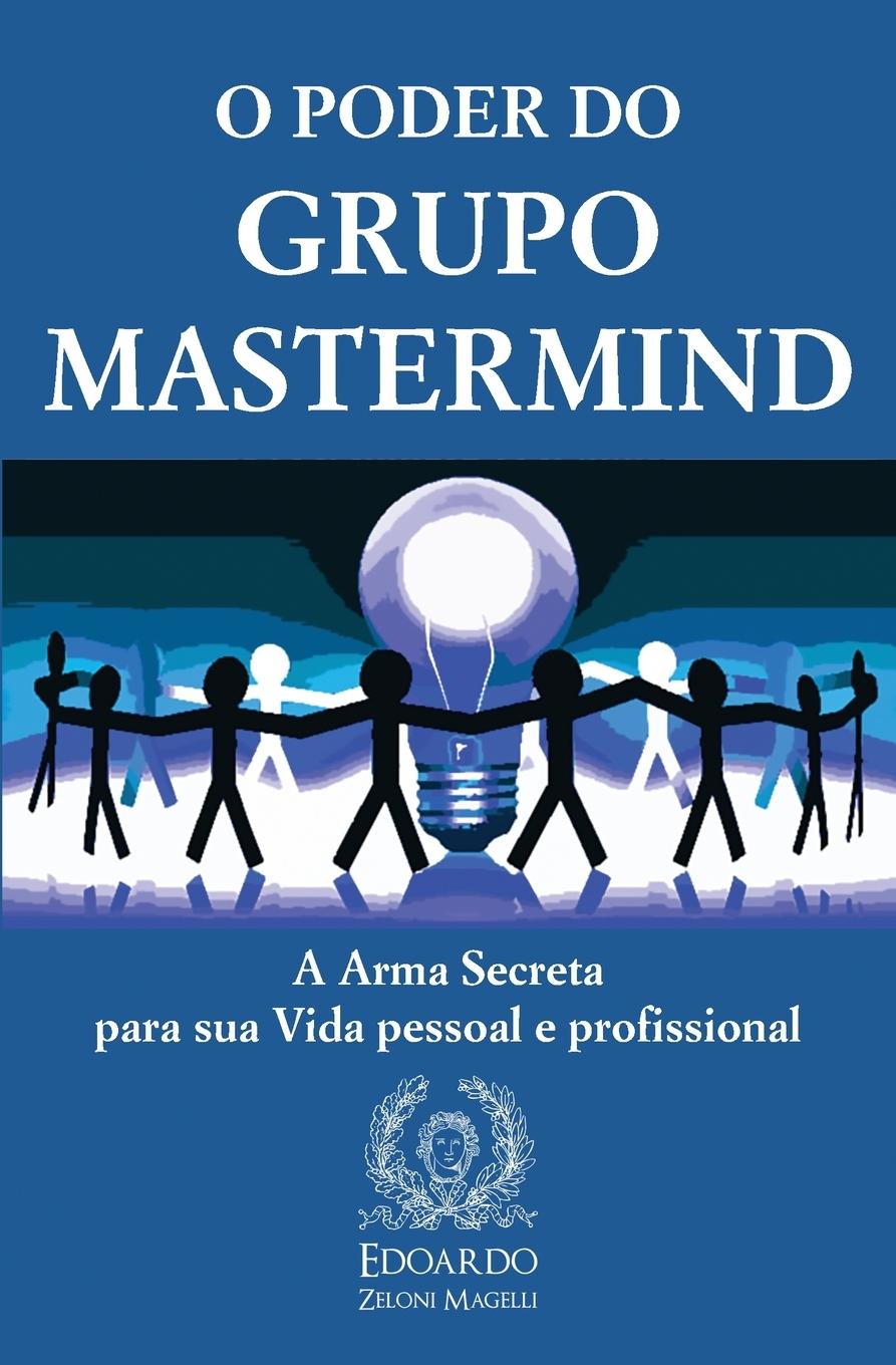 O Poder do Grupo Mastermind