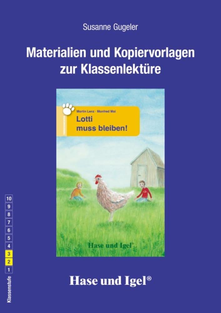 Lotti muss bleiben! Begleitmaterial