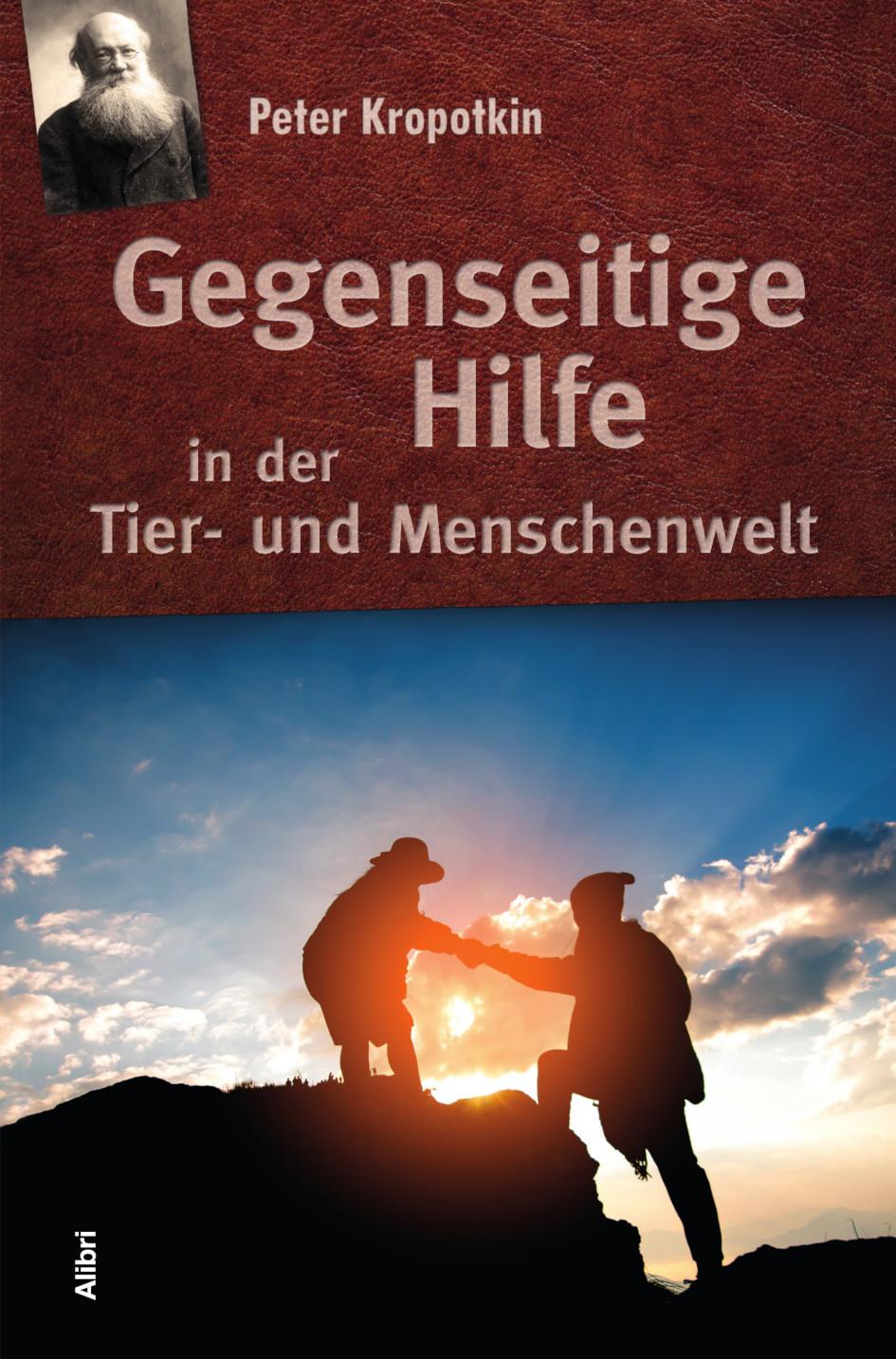 Gegenseitige Hilfe in der Tier- und Menschenwelt