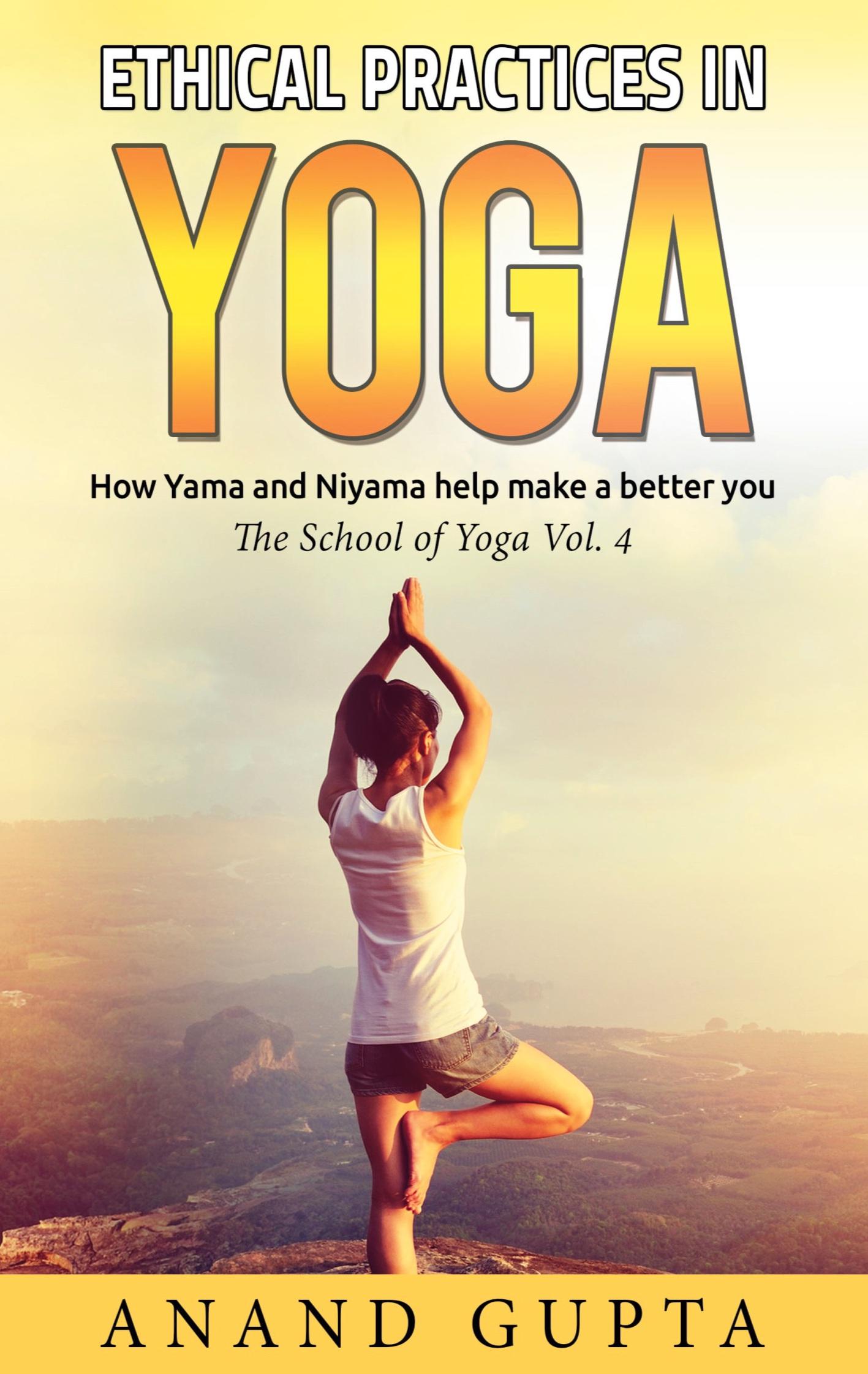 Ethical Practices in Yoga