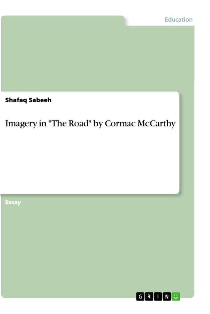 Imagery in "The Road" by Cormac McCarthy