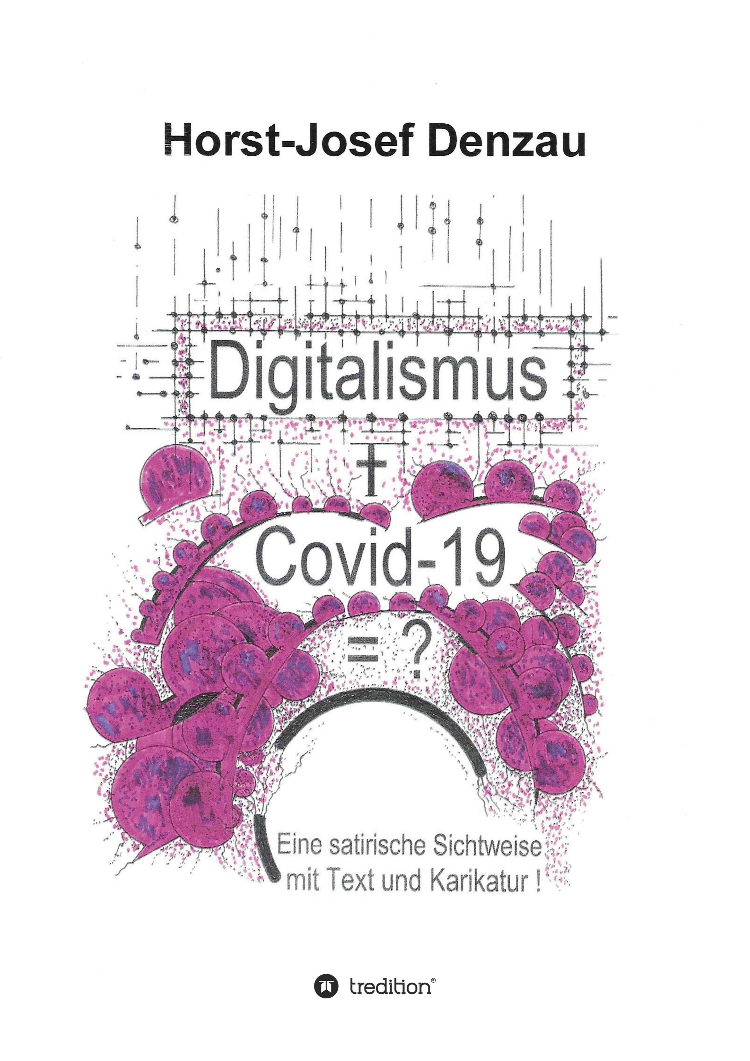 Digitalismus + Covid -19 =?