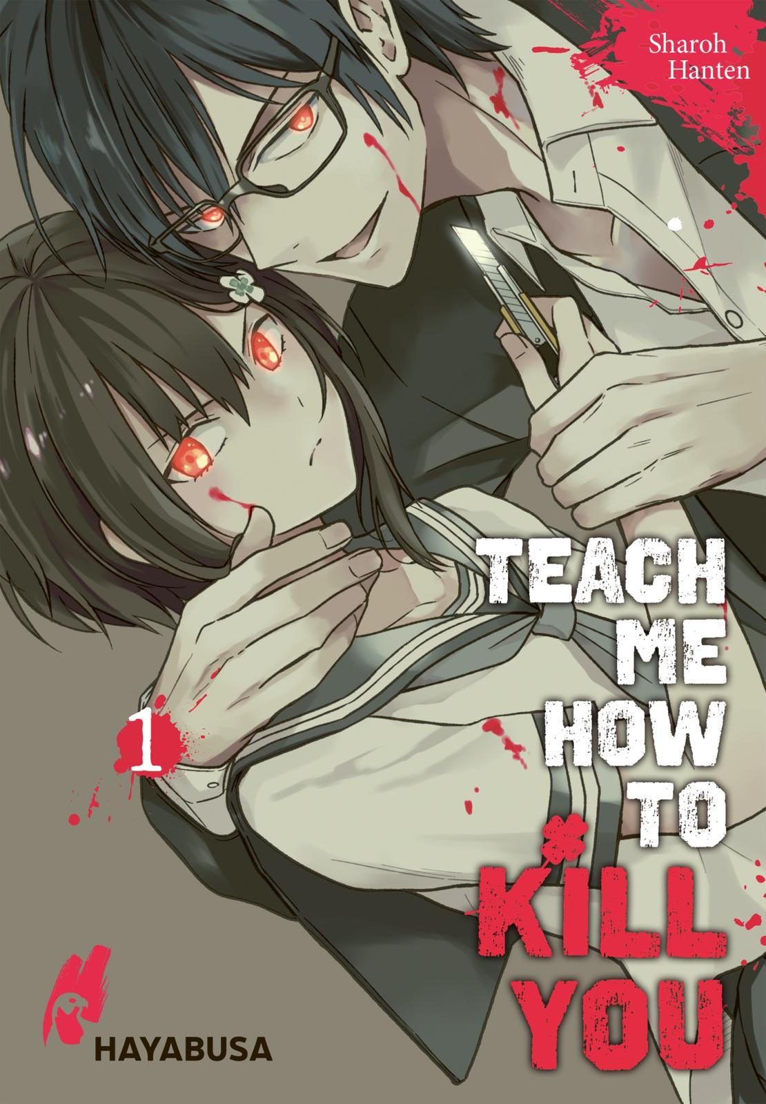 Teach me how to Kill you 1