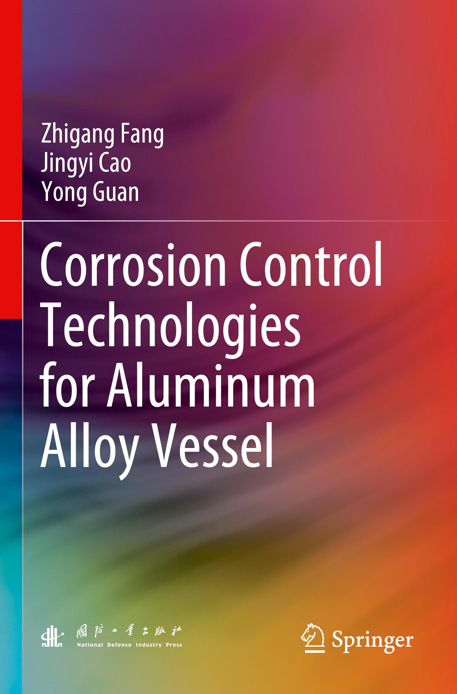 Corrosion Control Technologies for Aluminum Alloy Vessel