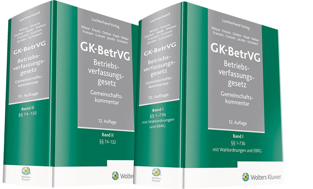 GK-BetrVG Betriebsverfassungsgesetz Gemeinschaftskommentar