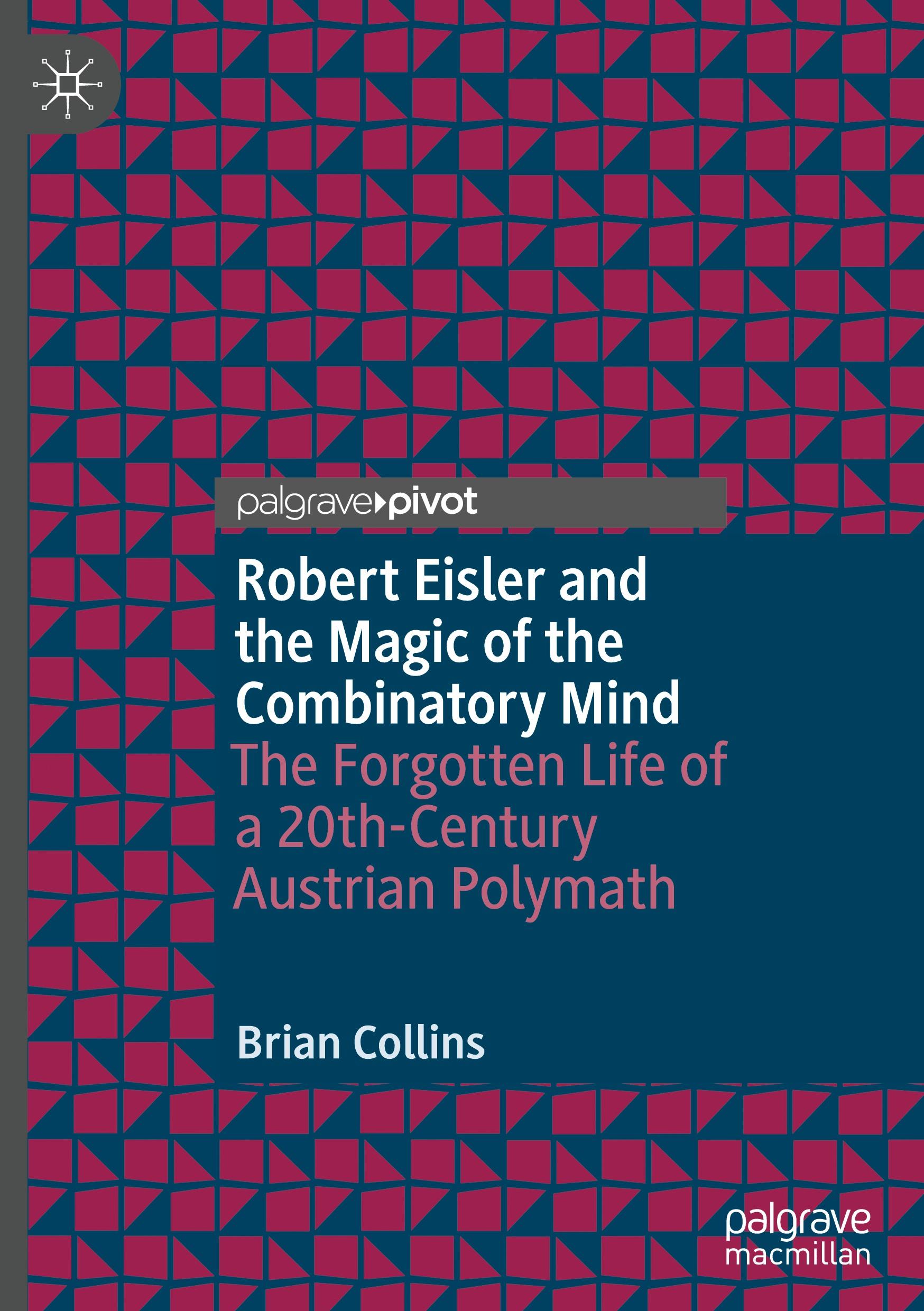 Robert Eisler and the Magic of the Combinatory Mind