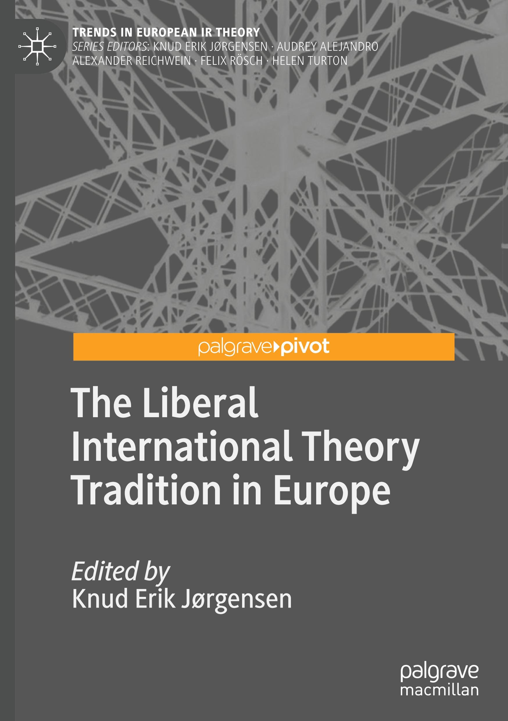 The Liberal International Theory Tradition in Europe