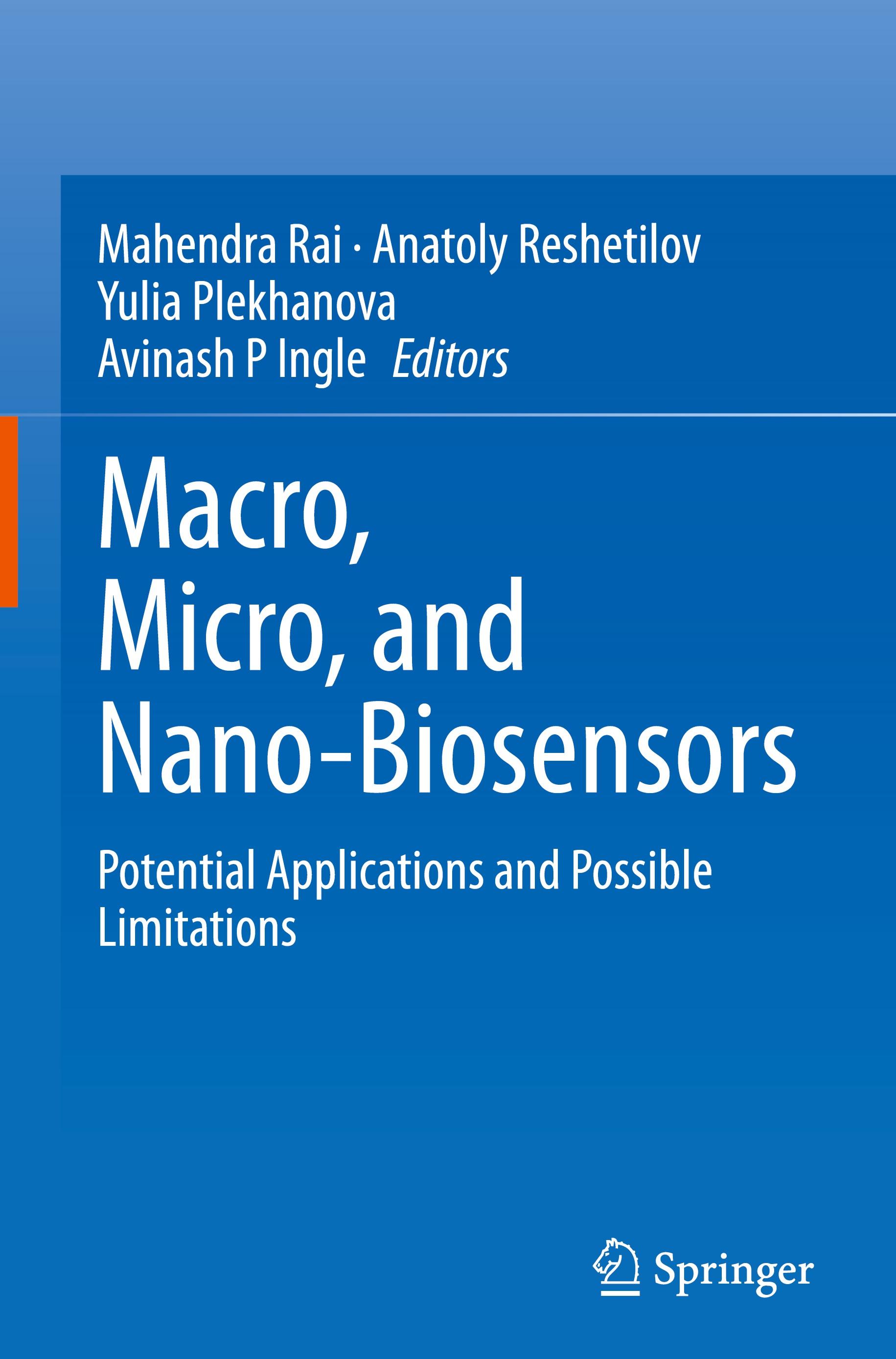 Macro, Micro, and Nano-Biosensors