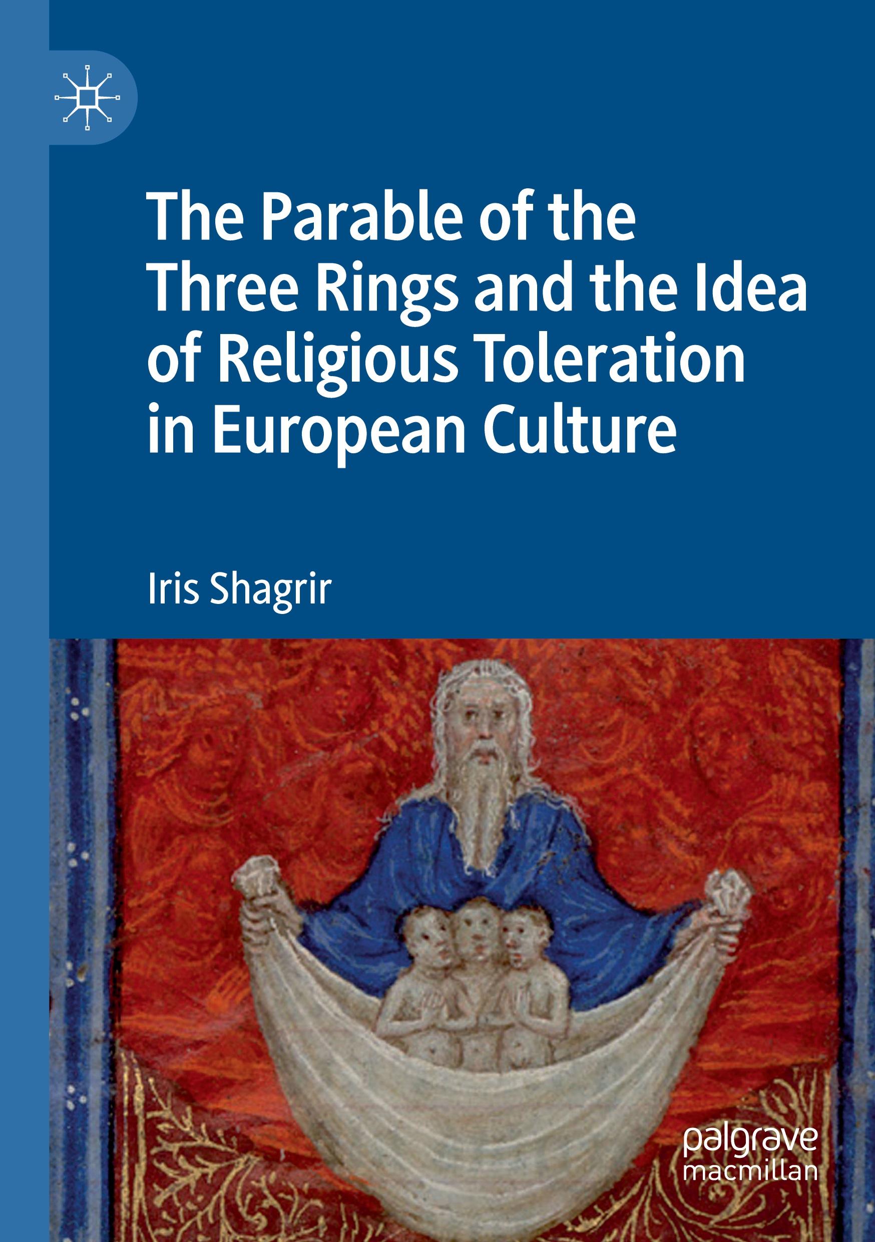 The Parable of the Three Rings and the Idea of Religious Toleration in European Culture