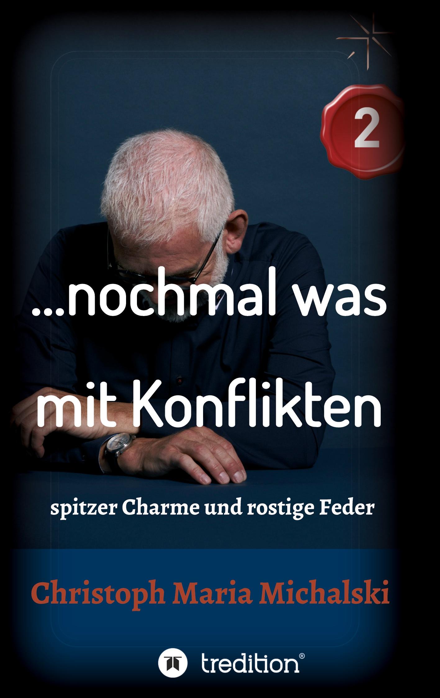 ¿ nochmal was  mit Konflikten - 2