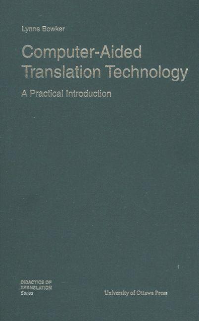 Computer-Aided Translation Technology