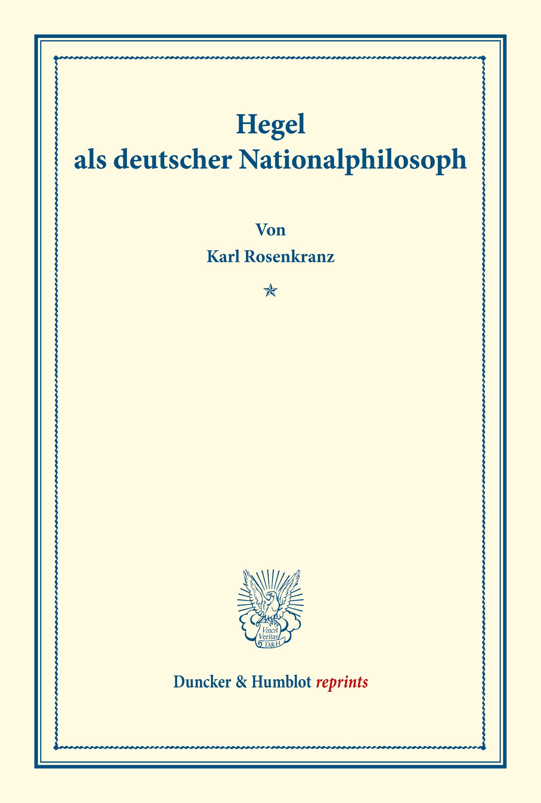 Hegel als deutscher Nationalphilosoph.