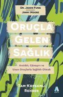 Orucla Gelen Saglik