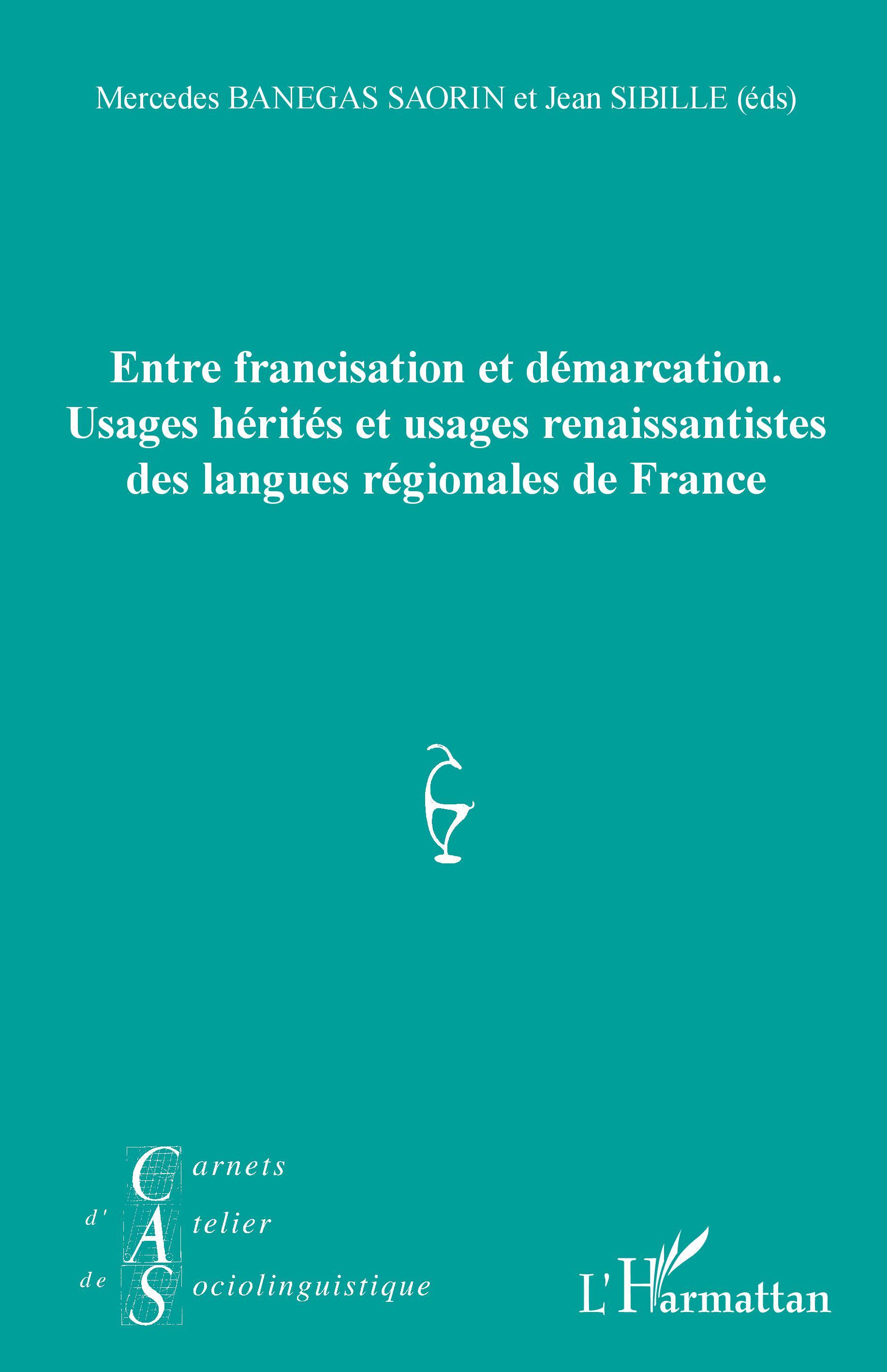 Entre francisation et démarcation.