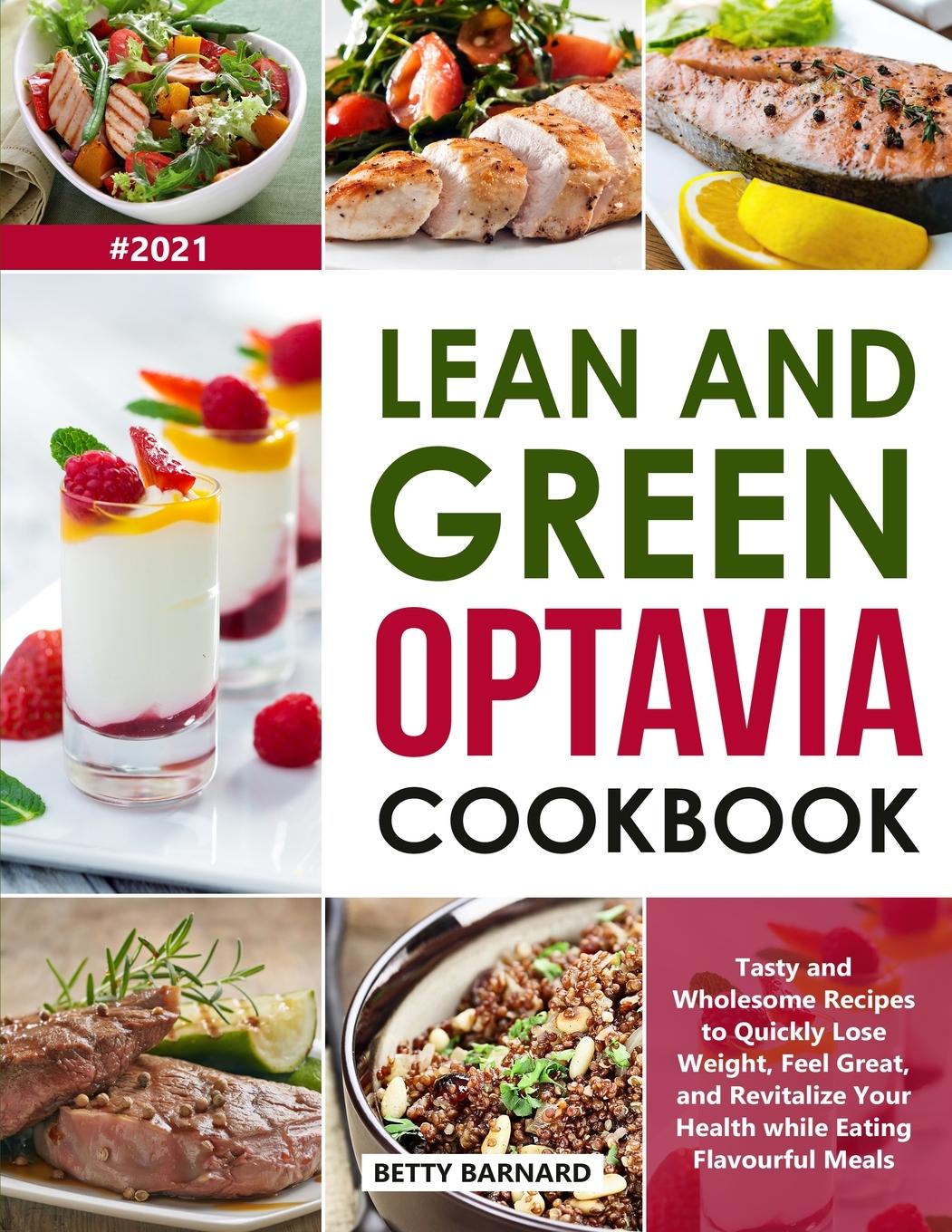 Lean and Green Optavia Cookbook