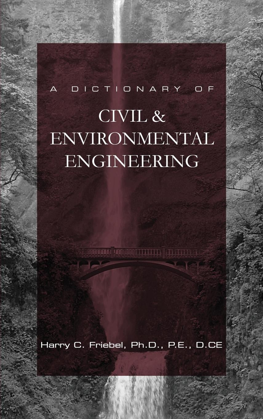 A Dictionary of Civil & Environmental Engineering