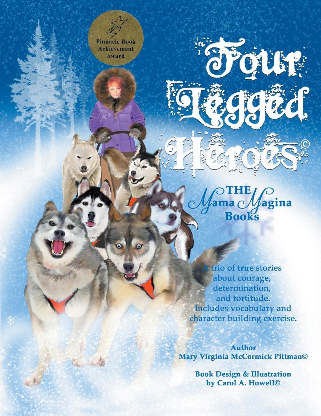 Four Legged Heroes