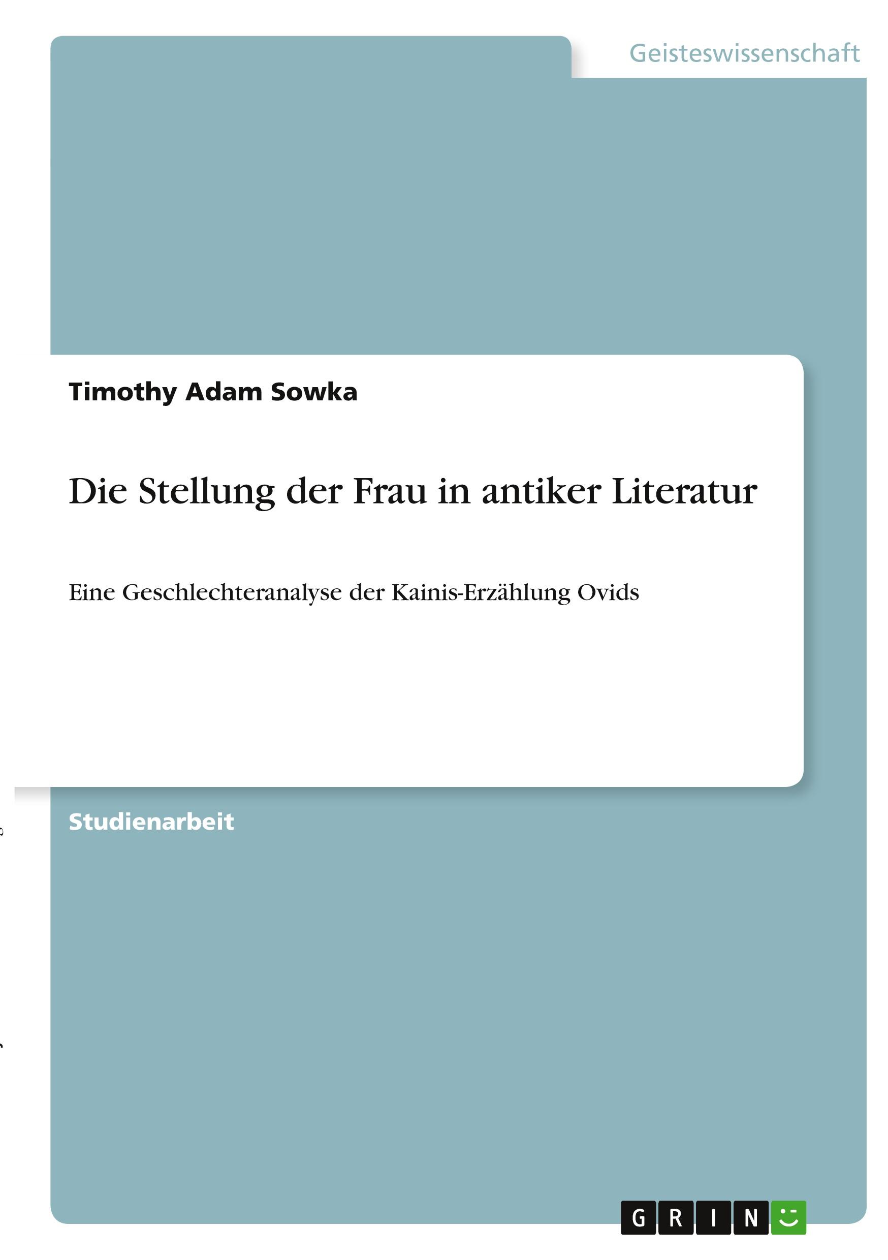 Die Stellung der Frau in antiker Literatur