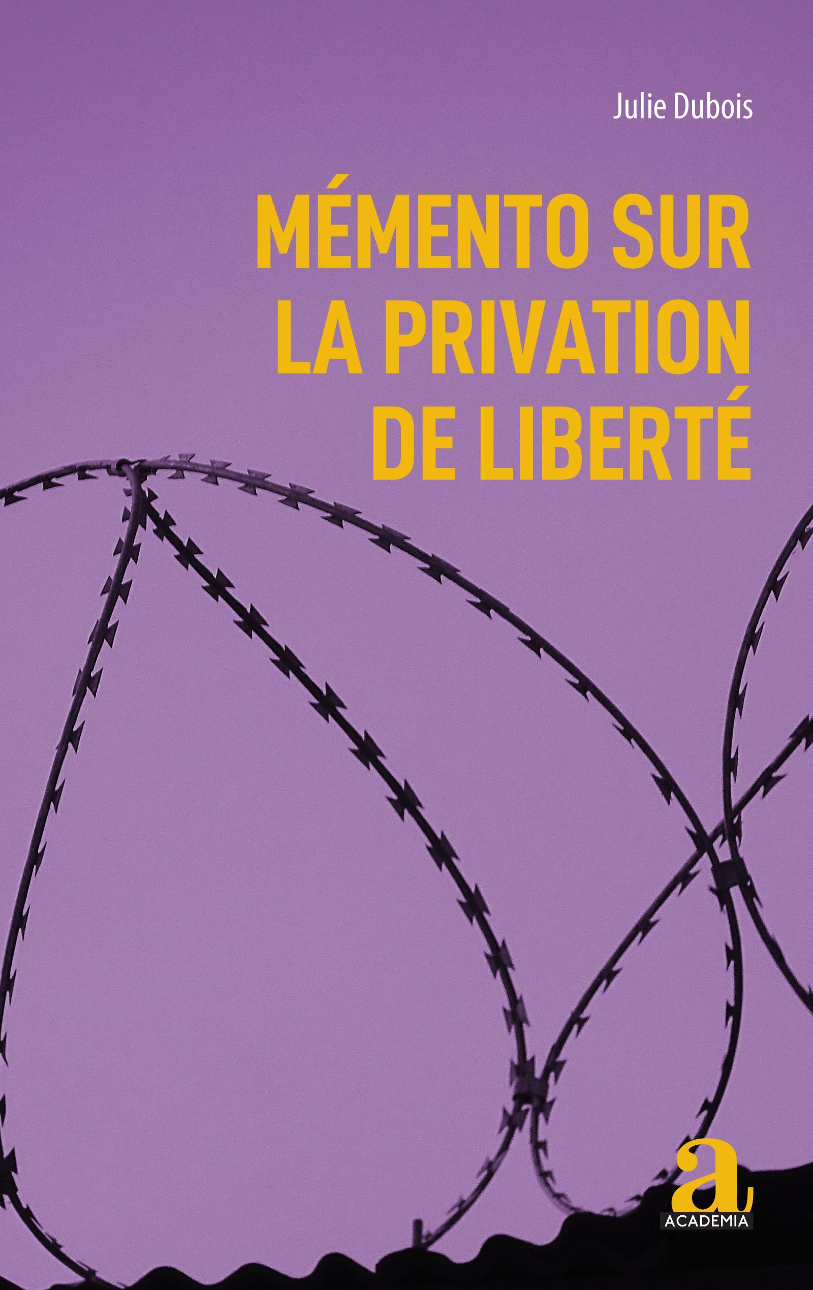 Mémento sur la privation de liberté